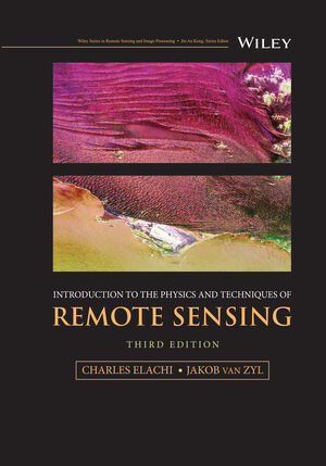 Introduction to the Physics and Techniques of Remote Sensing, 3rd 