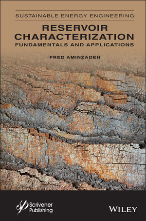 Reservoir Characterization: Fundamentals and Applications, Volume 2