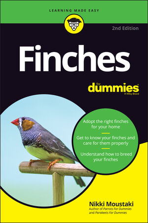 Finches For Dummies, 2nd Edition