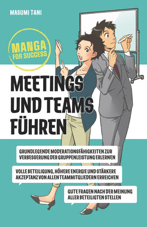 Manga for Success - Meetings und Teams f&uuml;hren