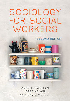Sociology for Social Workers, 2nd Edition