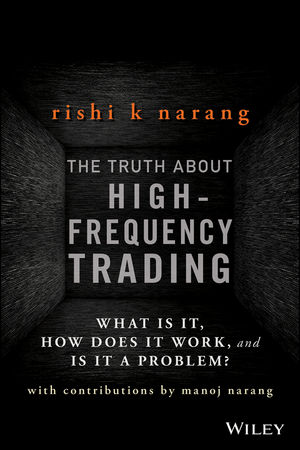 The Truth About High-Frequency Trading: What Is It, How Does It Work, and Is It a Problem? cover image