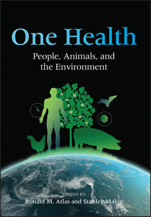 One Health: People, Animals, and the Environment | Wiley