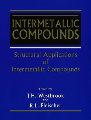 Intermetallic Compounds, Volume 3, Structural Applications of