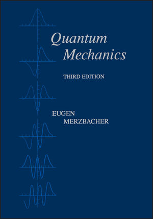 Quantum Mechanics, 3rd Edition