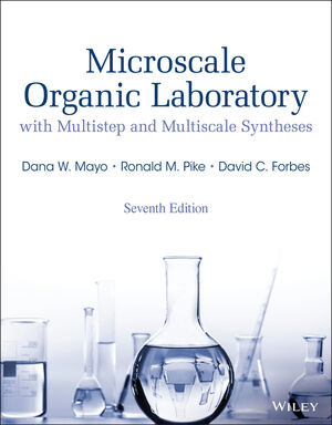 Microscale Organic Laboratory: With Multistep and Multiscale Syntheses, 7th Edition