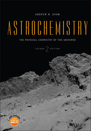 Astrochemistry: The Physical Chemistry of the Universe, 2nd Edition cover image