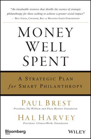 Money Well Spent: A Strategic Plan for Smart Philanthropy