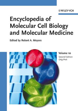 Encyclopedia of Molecular Cell Biology and Molecular Medicine, Volume 10, 2nd Edition