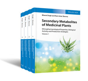 Secondary Metabolites of Medicinal Plants: Ethnopharmacological Properties, Biological Activity and Production Strategies, 4 Volume Set