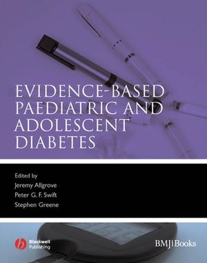 Evidence-Based Paediatric and Adolescent Diabetes cover image