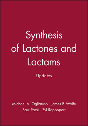 Synthesis of Lactones and Lactams, Updates