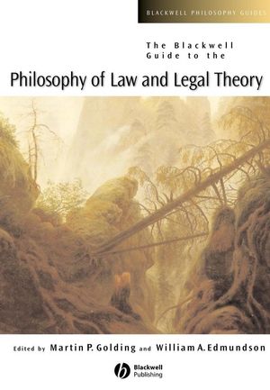 The Blackwell Guide to the Philosophy of Law and Legal Theory | Wiley