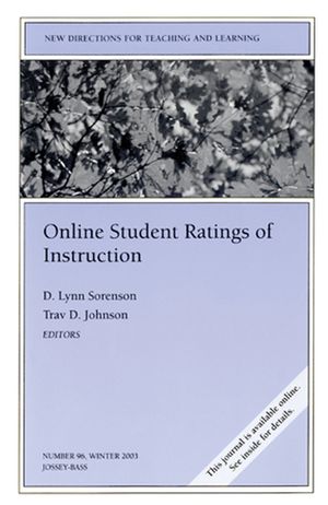 Online Student Ratings of Instruction: New Directions for Teaching and Learning, Number 96