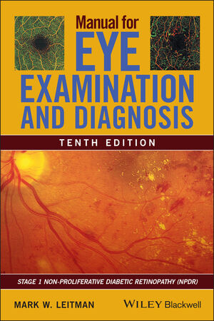 Manual for Eye Examination and Diagnosis, 10th Edition | Wiley