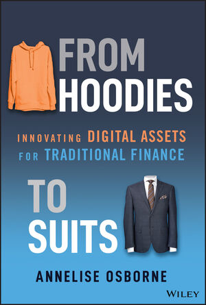 From Hoodies to Suits: Innovating Digital Assets for&nbsp;Traditional Finance