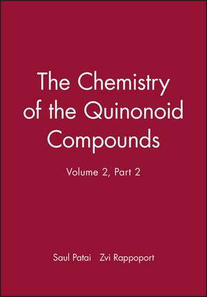 The Chemistry of the Quinonoid Compounds, Volume 2, Part 2