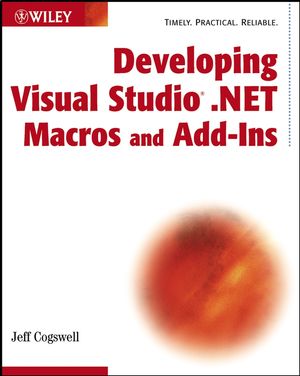 Developing Visual Studio .NET Macros and Add-Ins | Wiley
