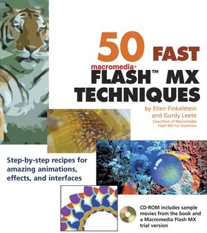 50 Fast Macromedia® Flash<sup>TM</sup> MX Techniques | Wiley