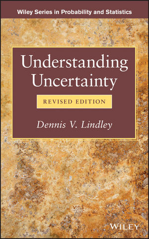 Understanding Uncertainty, Revised Edition
