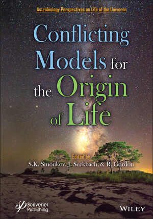 Conflicting Models for the Origin of Life