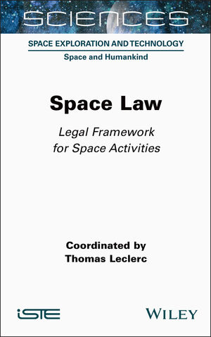 Space Law: Legal Framework for Space Activities