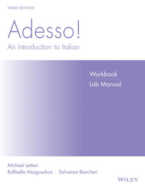 Adesso!: An Introduction to Italian, Workbook/Lab, 3rd Edition
