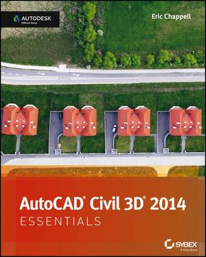 AutoCAD Civil 3D 2014 Essentials: Autodesk Official Press (1118575024) cover image