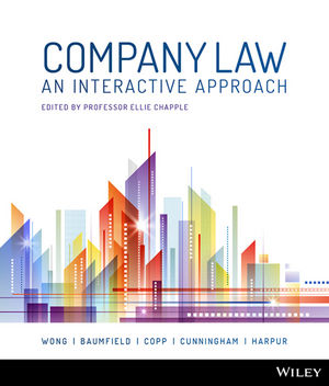 Company Law: An Interactive Approach + Wiley E-Text: Powered by VitalSource