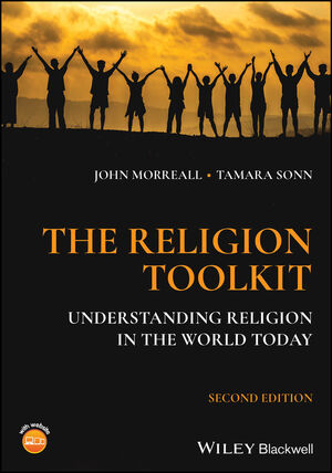 The Religion Toolkit: Understanding Religion in the World Today, 2nd Edition cover image