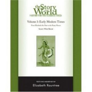The Story of the World, Volume 3, History for the Classical Child: Early Modern Times: Tests and Answer Key