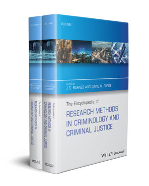 The Encyclopedia of Research Methods in Criminology and Criminal