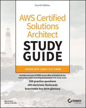 AWS Certified Solutions Architect Study Guide with 900 Practice Test  Questions: Associate (SAA-C03) Exam, 4th Edition | Sns-Brigh10