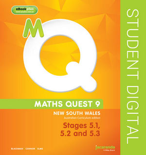 Maths Quest 9 For New South Wales Australian Curriculum Edition, Stages 5.1, 5.2 and 5.3 eBookPLUS (Online Purchase)