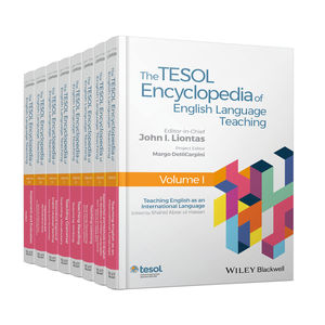 The TESOL Encyclopedia of English Language Teaching, 8 Volume Set