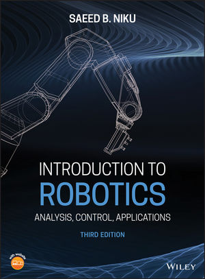 to Robotics: Control, Applications, 3rd Edition Wiley