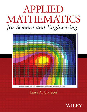 Applied Mathematics for Science and Engineering  Wiley