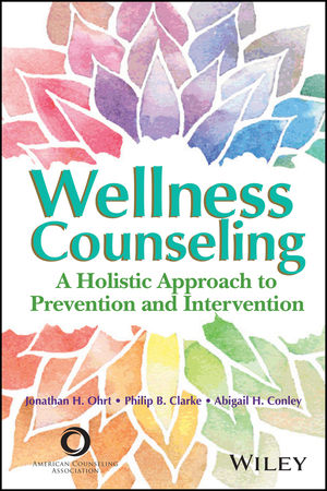 Wellness Counseling: A Holistic Approach to Prevention and Intervention cover image