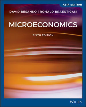Microeconomics, Asia Edition, 6th Edition | Wiley