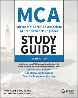 MCA Microsoft Certified Associate Azure Network Engineer Study Guide: Exam AZ-700 cover image