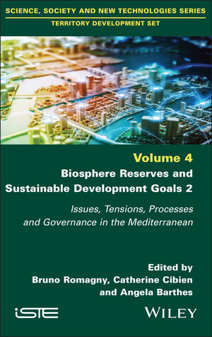Biosphere Reserves and Sustainable Development Goals 2: Issues, Tensions, Processes and Governance in the Mediterranean
