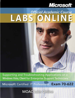 Exam 70-622: MOAC Labs Online