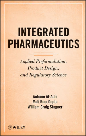 Wiley Integrated Pharmaceutics Applied Preformulation