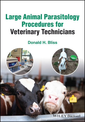 Large Animal Parasitology Procedures for Veterinary Technicians