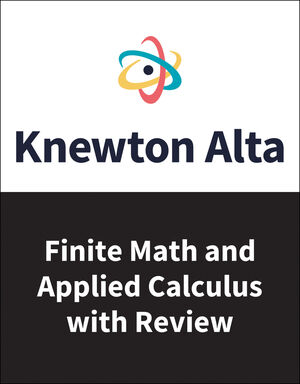 Knewton Alta Finite Mathematics with Applied Calculus, Version 2