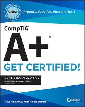 CompTIA A+ CertMike: Prepare. Practice. Pass the Test! Get Certified!: Core 2 Exam 220-1102 cover image