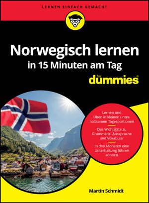Norwegisch lernen in 15 Minuten am Tag f&uuml;r Dummies