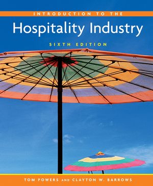 Introduction to the Hospitality Industry, 6th Edition