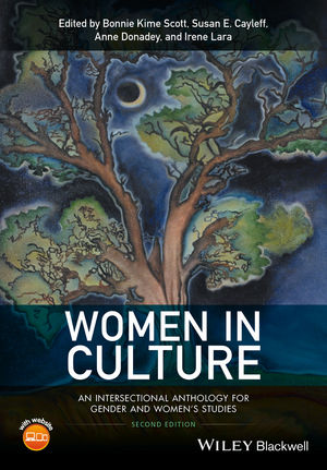 Women in Culture: An Intersectional Anthology for Gender and Women's  Studies, 2nd Edition