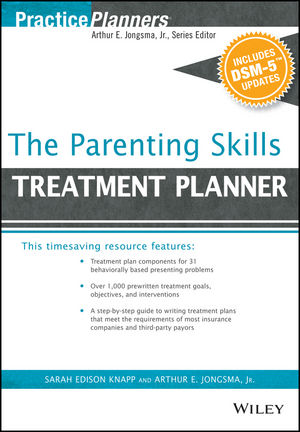 The Parenting Skills Treatment Planner, with DSM-5 Updates cover image